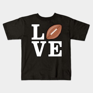 I Love American Football Kids T-Shirt